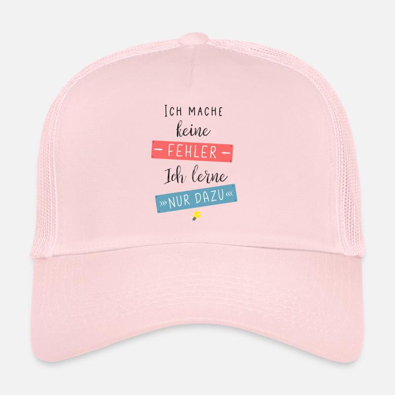 Ich mache keine Fehler ich lerne nur dazu Trucker Cap