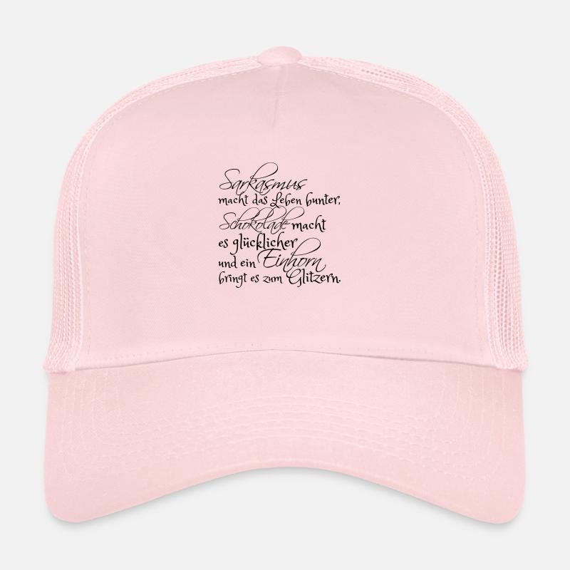 Sarkasmus, Schokolade und ein Einhorn... - Trucker Cap - Hellrosa