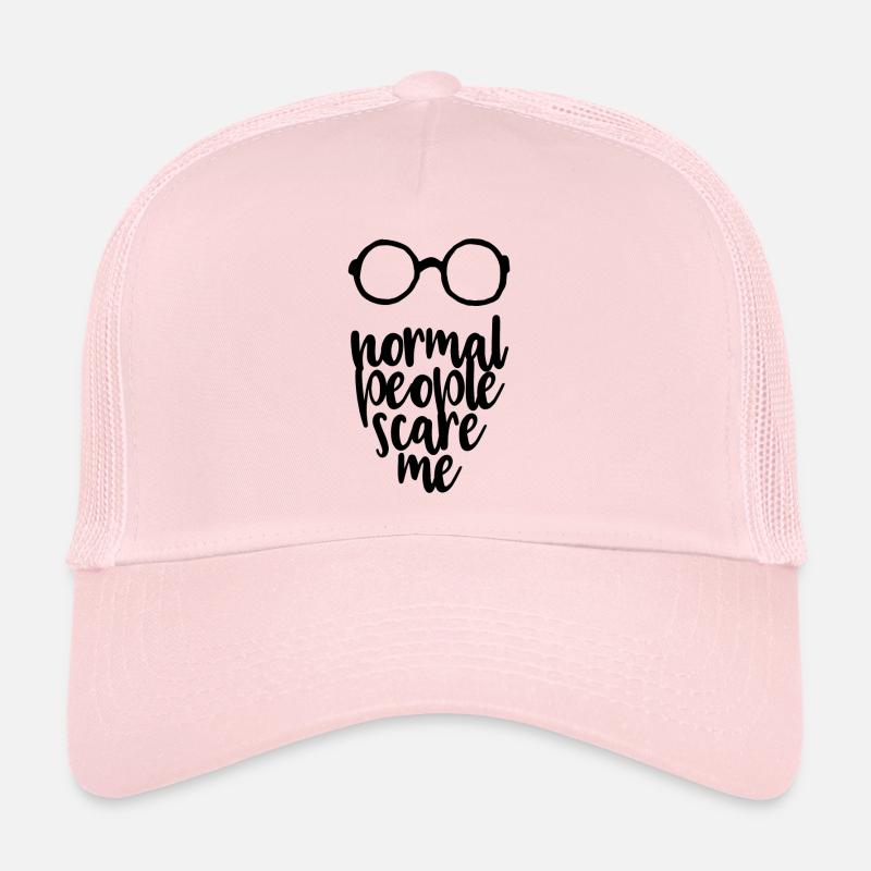 normal people scare me - black - Trucker Cap - Hellrosa