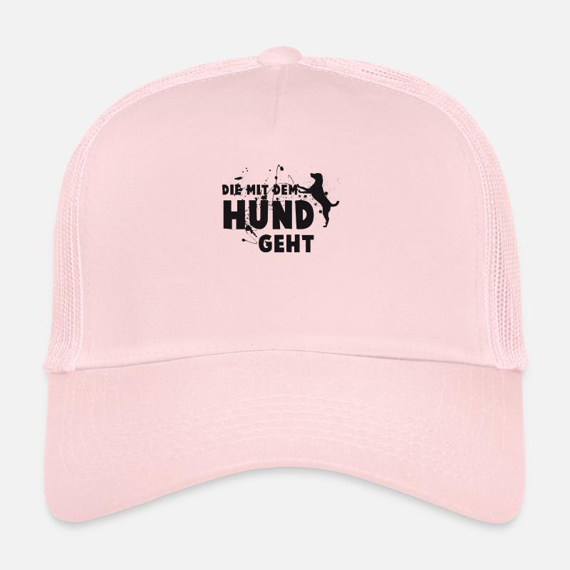 The dog goes - statement Trucker Cap