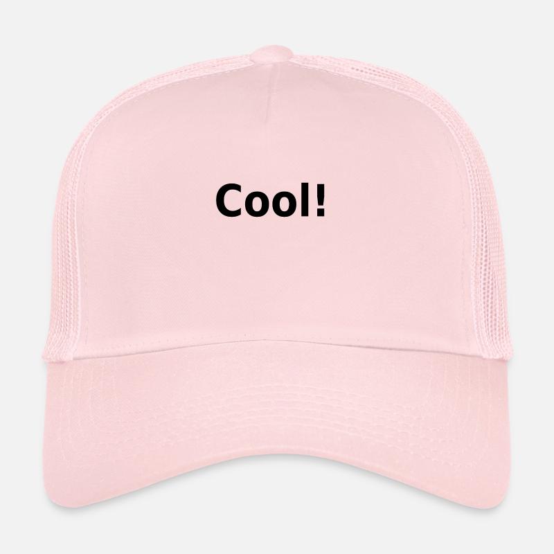 cool! Slogan, keyword Trucker Cap