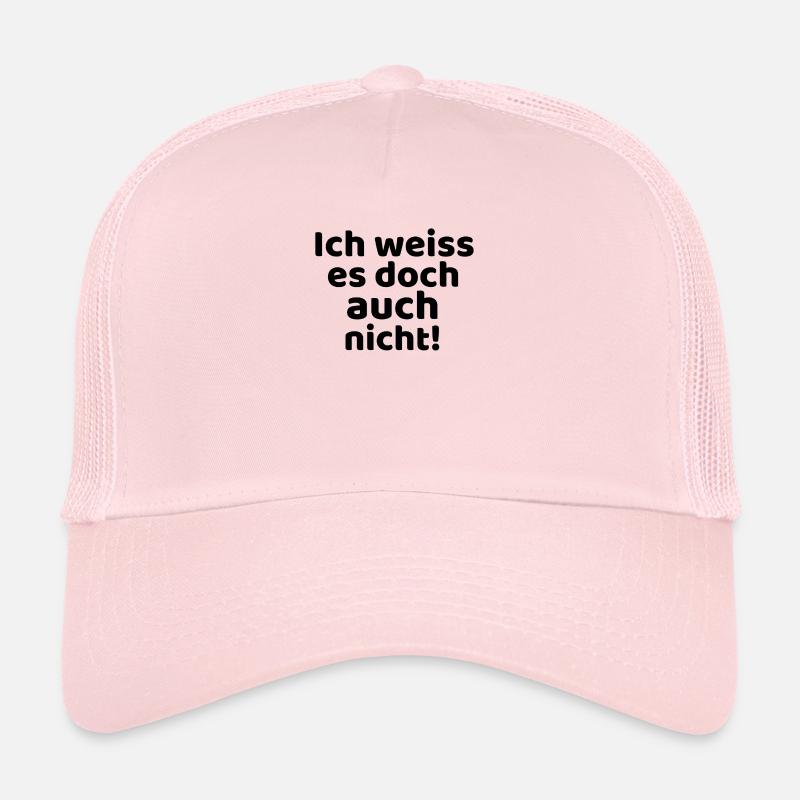 Je ne le sais pas non plus! - Casquette trucker  - rose pâle