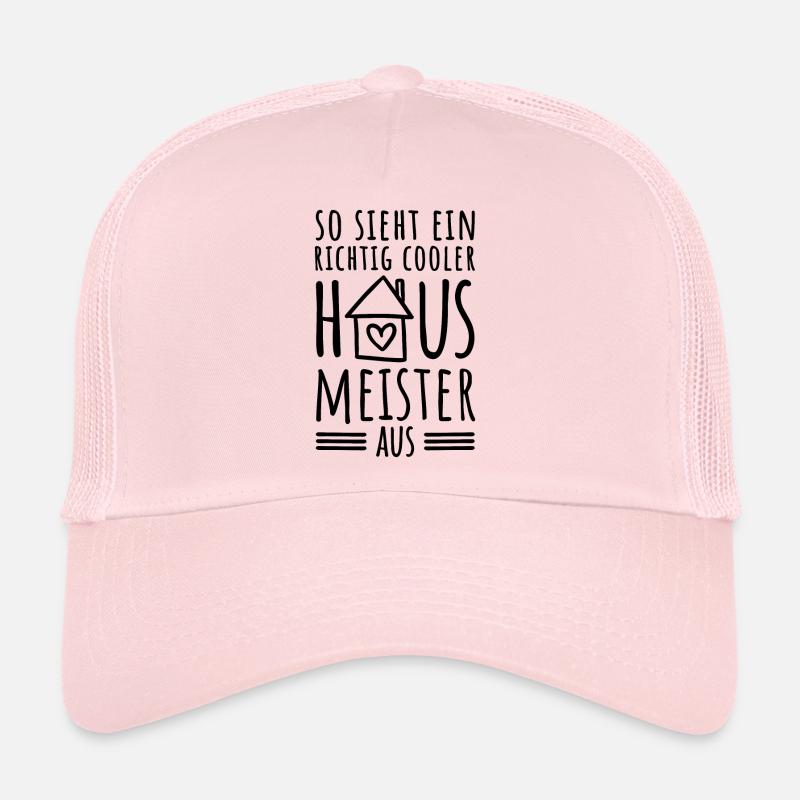 So sieht ein richtig cooler Hausmeister aus - Trucker Cap - Hellrosa