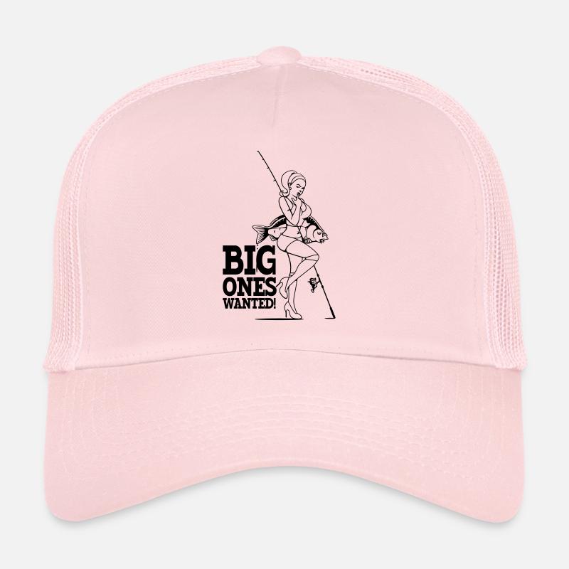 Big ones wanted! Trucker Cap
