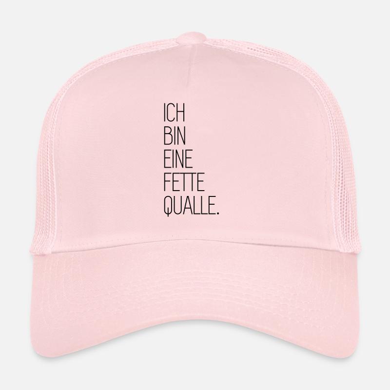 Ich Bin Eine Fette Qualle - Trucker Cap - Hellrosa