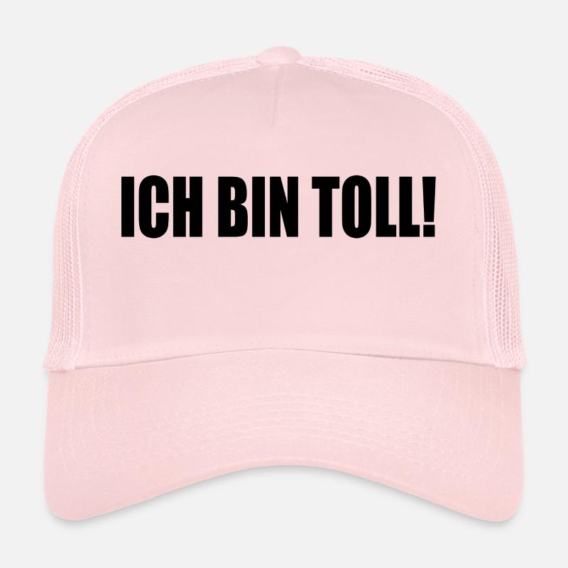 ICH BIN TOLL! Trucker Cap