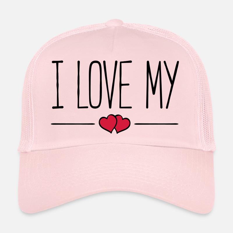 i love my - Trucker Cap - Hellrosa