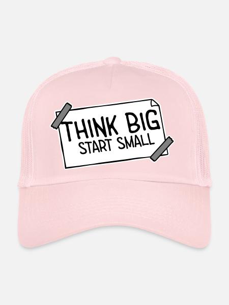 Pensez Grand, Commence, Petit, Motivation, Mentalité, Évolution. - Casquette trucker  - rose pâle - Devant