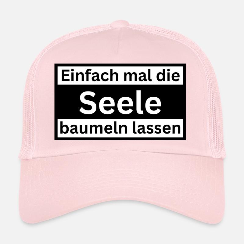 Einfach_mal_die_Selle_baumeln Trucker Cap