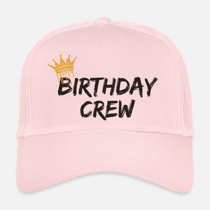 Birthday Crew - Trucker Cap - Hellrosa