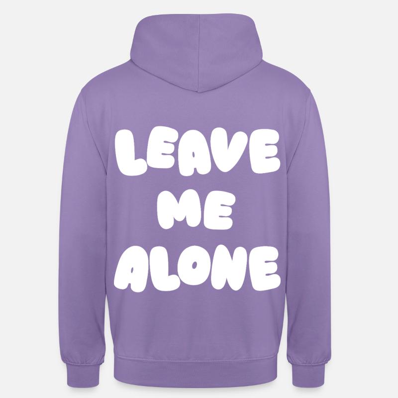 Laisse-moi tranquille - Sweat-shirt à capuche unisexe - lavande
