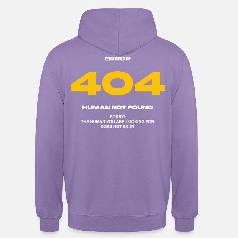 Error 404 Human not found - Unisex Hoodie - Lavendel