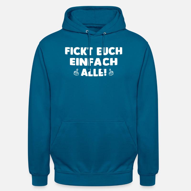 FICKT EUCH EINFACH ALLE! - Unisex Hoodie - Tiefseeblau 