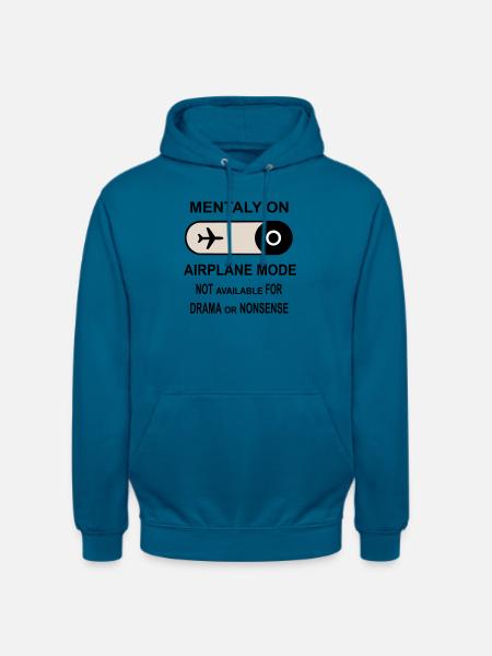Mentally on Airplane Mode - Unisex Hoodie - deep sea blue