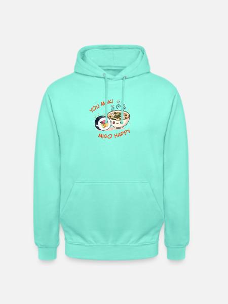 You Maki Miso Happy Sushi Bowl - Unisex Hoodie - mint
