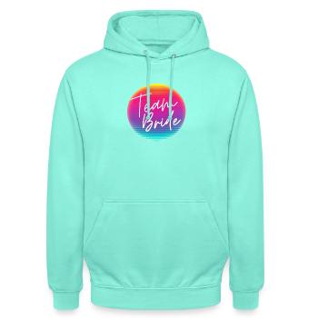 Team Bride! Cool Neon Kreis Personalisierbar - Unisex Hoodie - Mint - Vorne - AI Model Male 185 light (185cm) & AI Model Female 180 light (180cm)