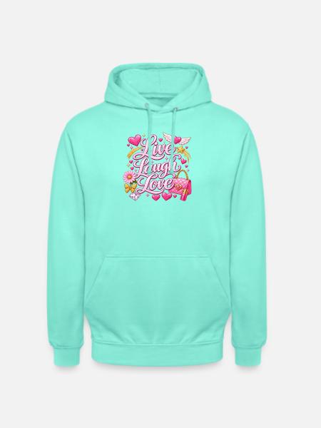 Live Laugh Love Glam Pink - Unisex Hoodie - Mint