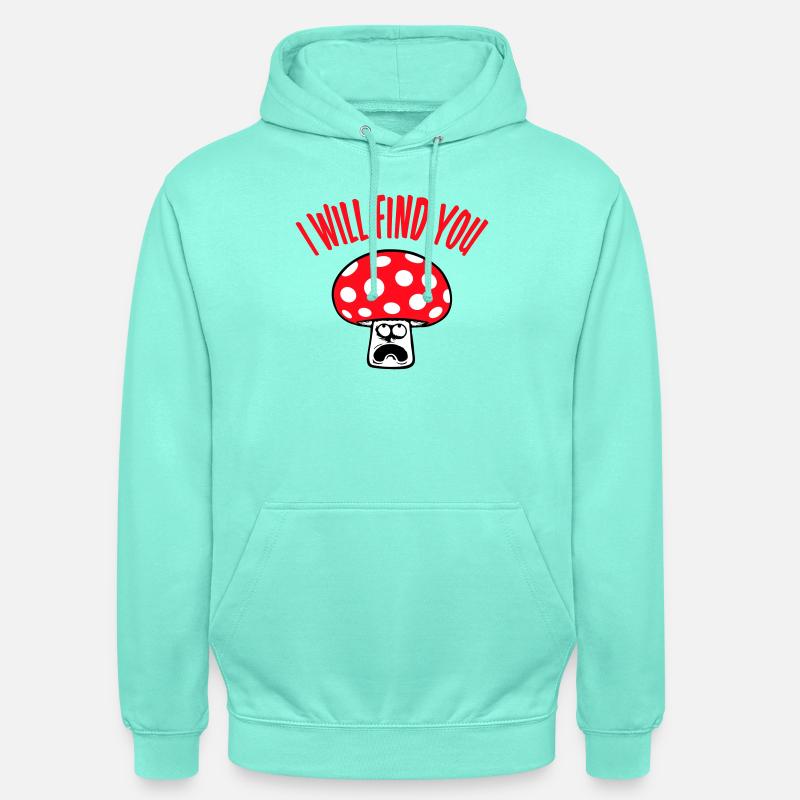 Pilz Je te trouverai effrayé, paniqué - Sweat-shirt à capuche unisexe - menthe