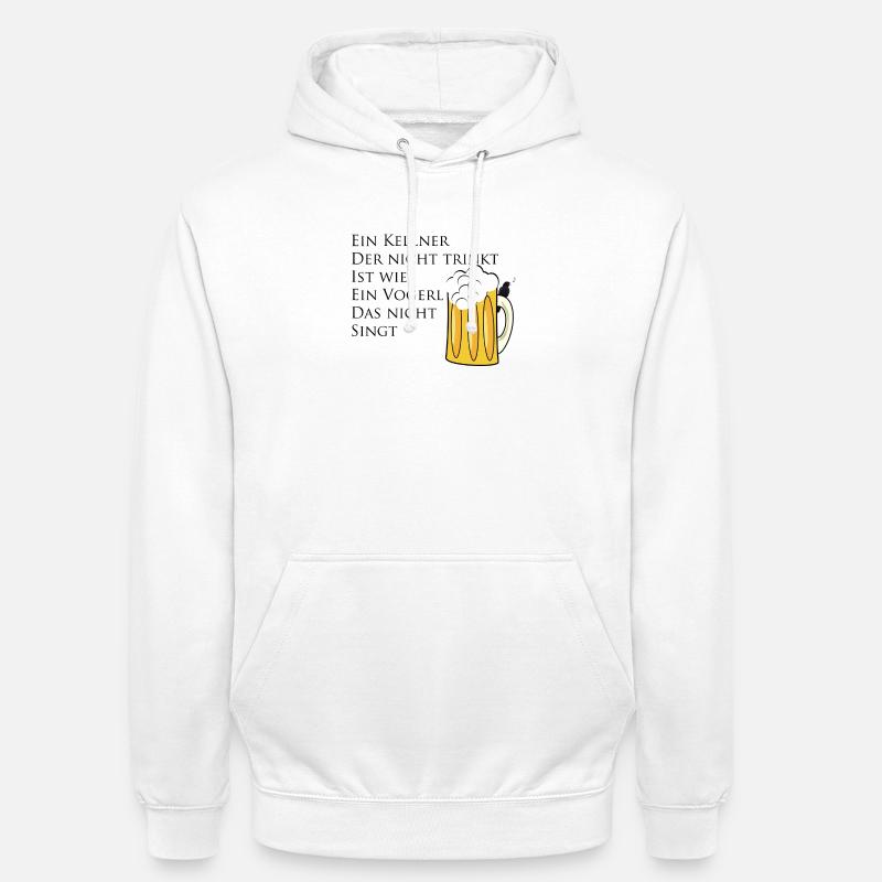 Kellner Trinkspruch - Unisex Hoodie - Weiß