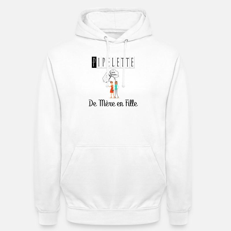 Pipelette de Mère en Fille Bavarde - Sweat-shirt à capuche unisexe - blanc