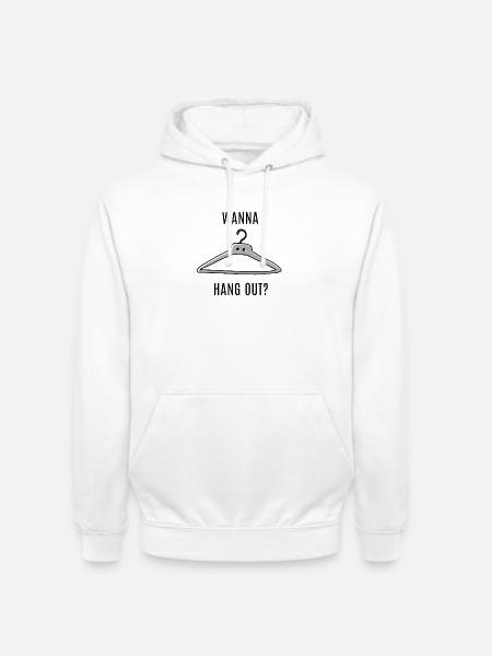 Wanna Hang Out? - Unisex Hoodie - white