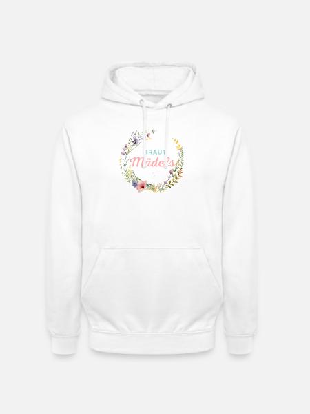 Braut Mädels! Personalisierbar - Unisex Hoodie - Weiß
