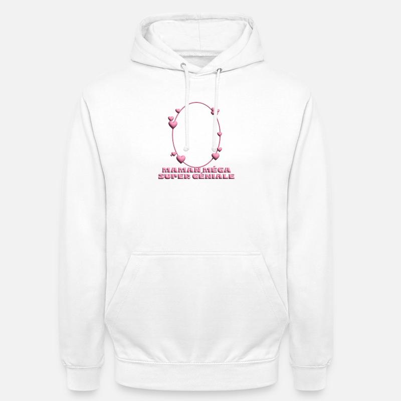 Maman Méga Super Géniale – Heart Frame - Unisex Hoodie - white