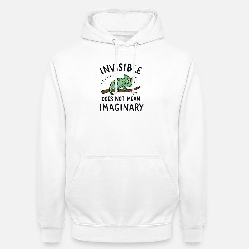 Chamäleon Spruch Unsichtbar ≠ eingebildet - Unisex Hoodie - Weiß