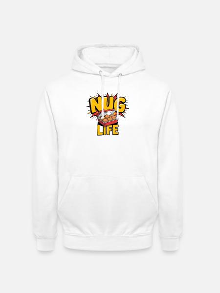 Nug Life - Funny T-Shirt - Unisex Hoodie - white