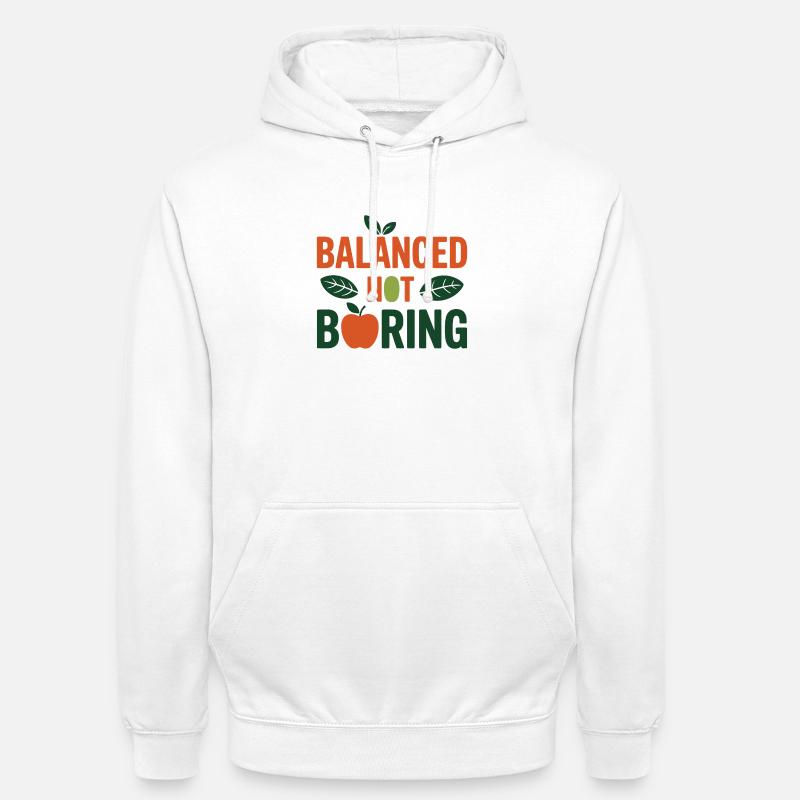 Balanced Not Boring Dietitian Professional - Unisex Hoodie - white