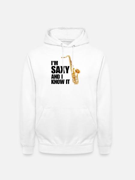 Funny Saxophone Saxophonist Jazz Sax Player Music - Unisex Hoodie - white