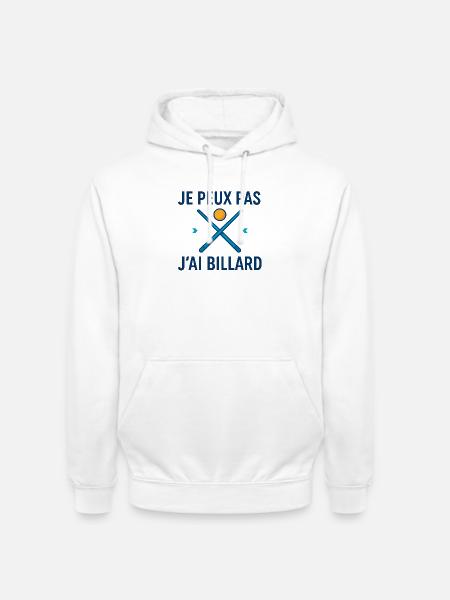 I can't, I have billiards - Unisex Hoodie - white