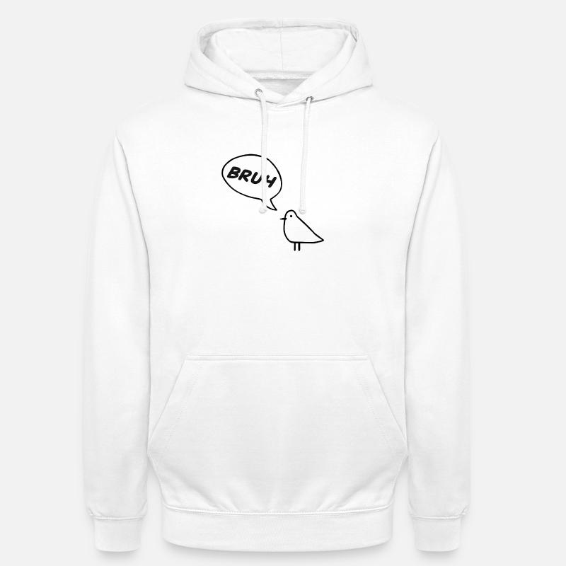 Ein frecher Vogel, der BRUH! - Unisex Hoodie - Weiß