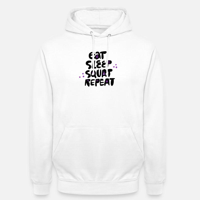 Mange, dors, squat, répéte, - Sweat-shirt à capuche unisexe - blanc