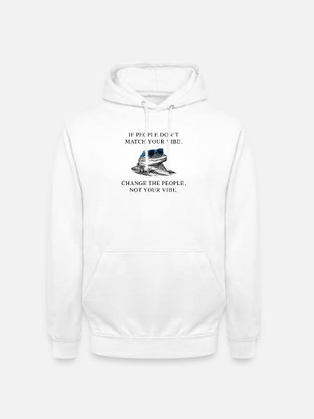 do_not_change_your_viYoube_krokodil_aligator_stark - Unisex Hoodie - Weiß