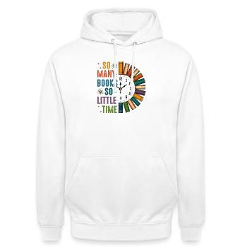 So viele Bücher, so wenig Zeit Leseratte Geschenk - Unisex Hoodie - Weiß - Vorne - AI Model Male 185 dark (185cm) & AI Model Female 172 dark (172cm)