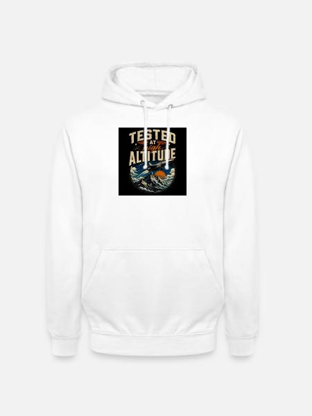 Tested at High Altitude - Unisex Hoodie - white