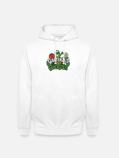 Gartenzeit ist Glückszeit - Unisex Hoodie - Weiß