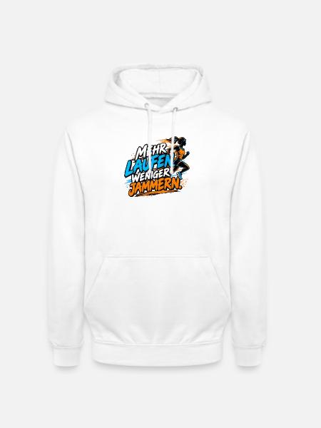 Joggen - Mehr Laufen - Joggerinnen - Unisex Hoodie - Weiß