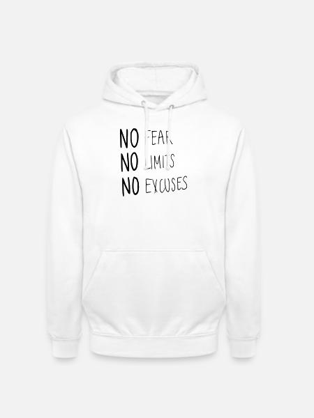 No Fear No Limit No Excuses - Unisex Hoodie - white