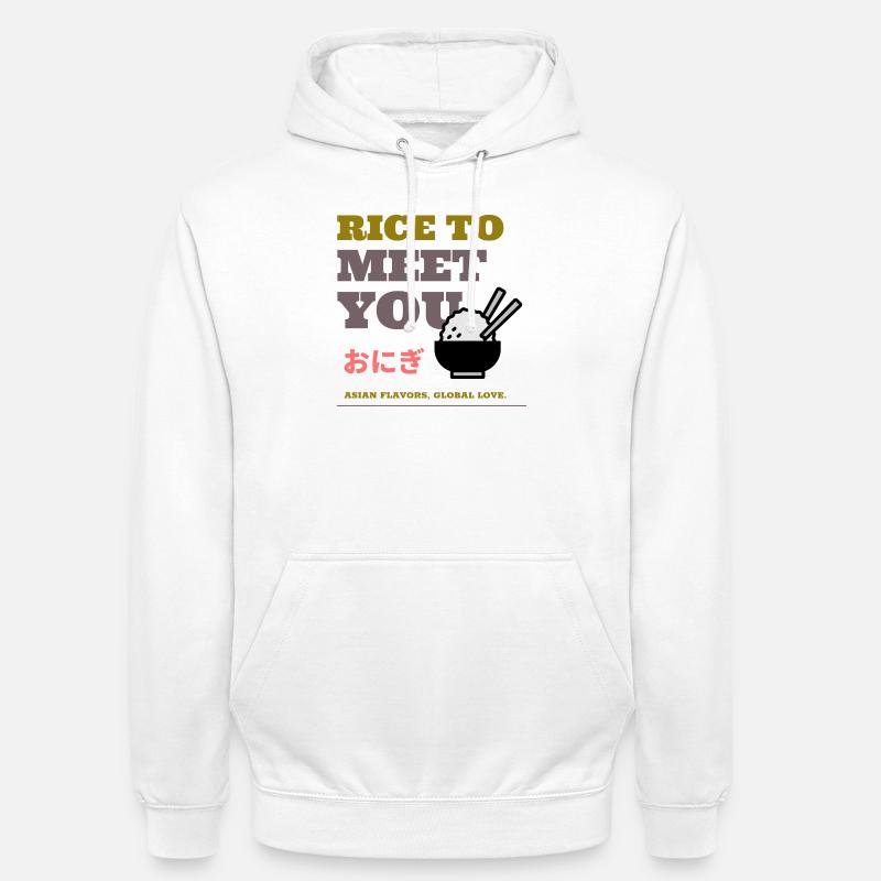 Du riz pour vous rencontrer - Sweat-shirt à capuche unisexe - blanc