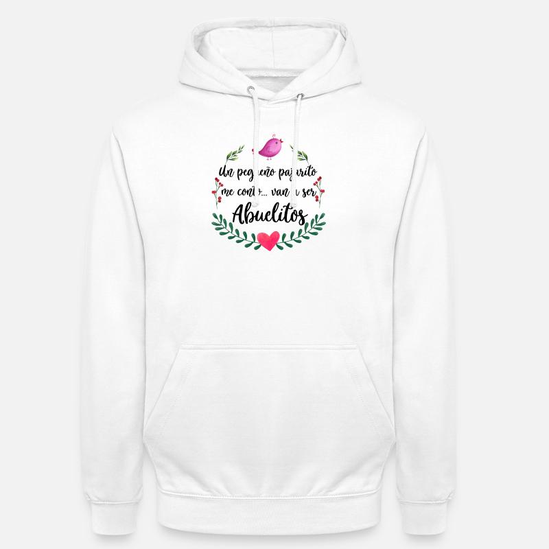 Annonce d’Abuelitos - Sweat-shirt à capuche unisexe - blanc