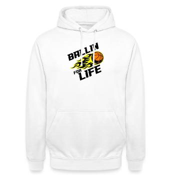 Basketball Ballin Saying - Unisex Hoodie - white - Front - AI Model Male 185 dark (185cm) & AI Model Female 172 dark (172cm)