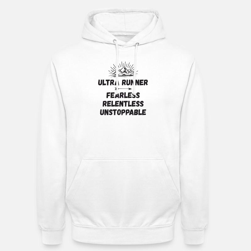 Ultra Runnner - Intrépide. Implacable. Imparable. - Sweat-shirt à capuche unisexe - blanc