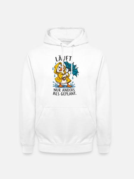 Lustige Ente – Anders als geplant - Unisex Hoodie - Weiß