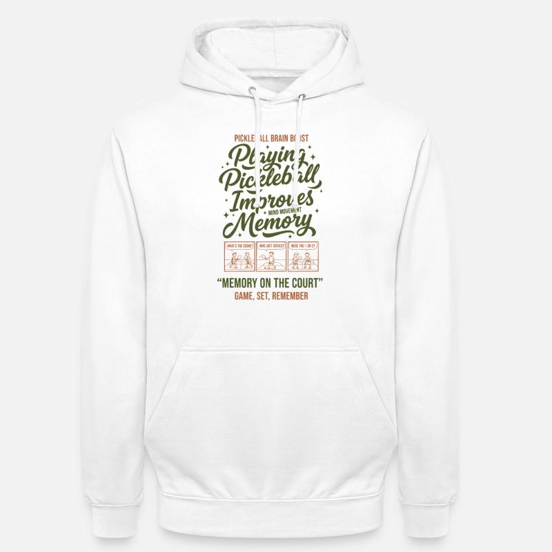 Pickleball Player Playing Pickle Ball Memory On - Unisex Hoodie - white