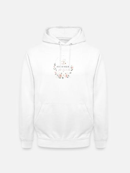 Infirmière Qui Déchire - Métier Passion - Sweat-shirt à capuche unisexe - blanc