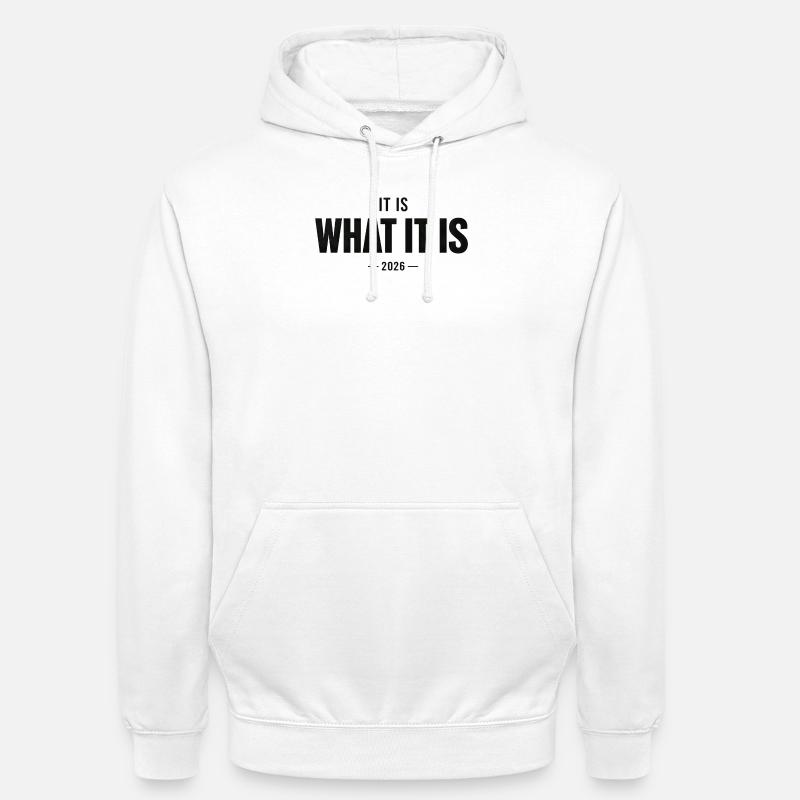 C’est ce que c’est 2026 - Sweat-shirt à capuche unisexe - blanc