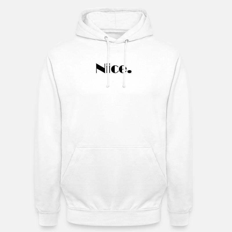Nice Nice Mega Nice - Sweat-shirt à capuche unisexe - blanc