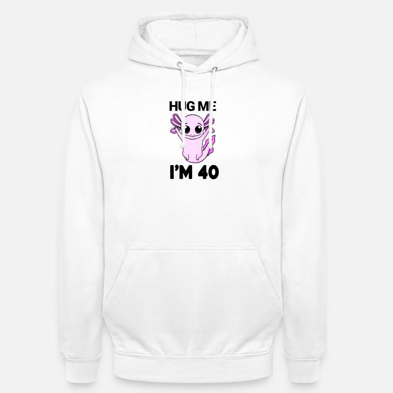 40 ans - 40 ans - câlin - Sweat-shirt à capuche unisexe - blanc
